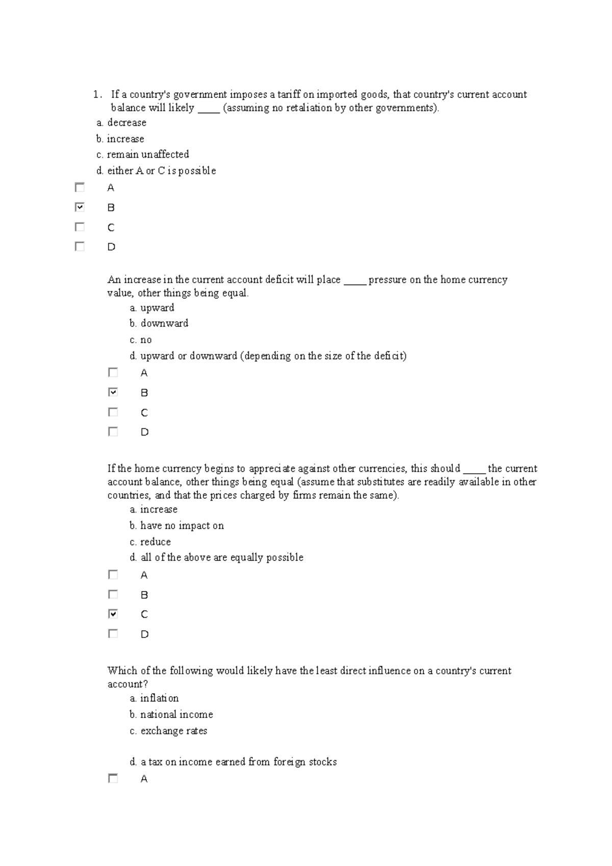 Corporate finance quiz 2 - If a country's government imposes a tariff ...