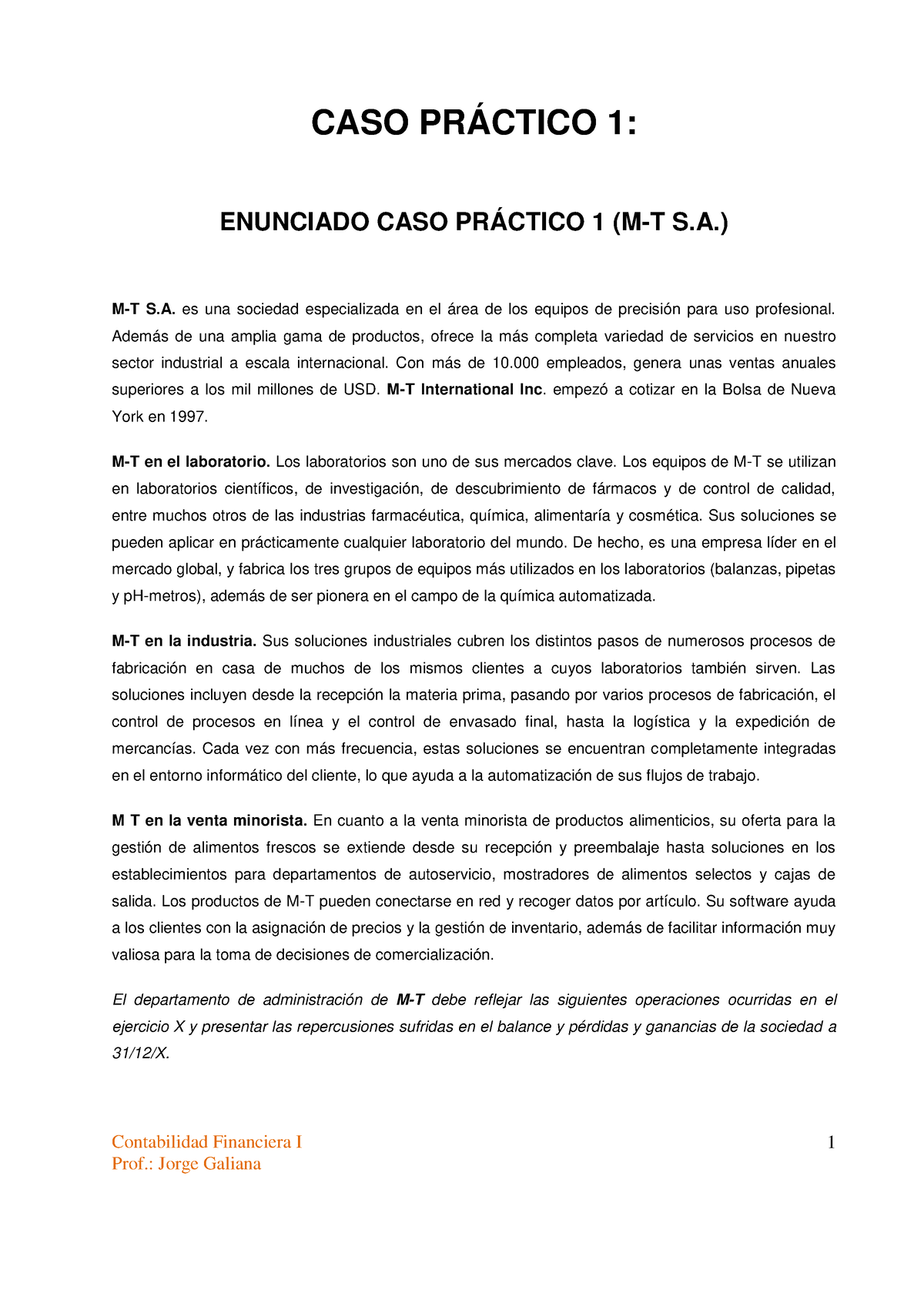 Practico - Contabilidad Financiera I 1 CASO PRÁCTICO 1: ENUNCIADO CASO ...