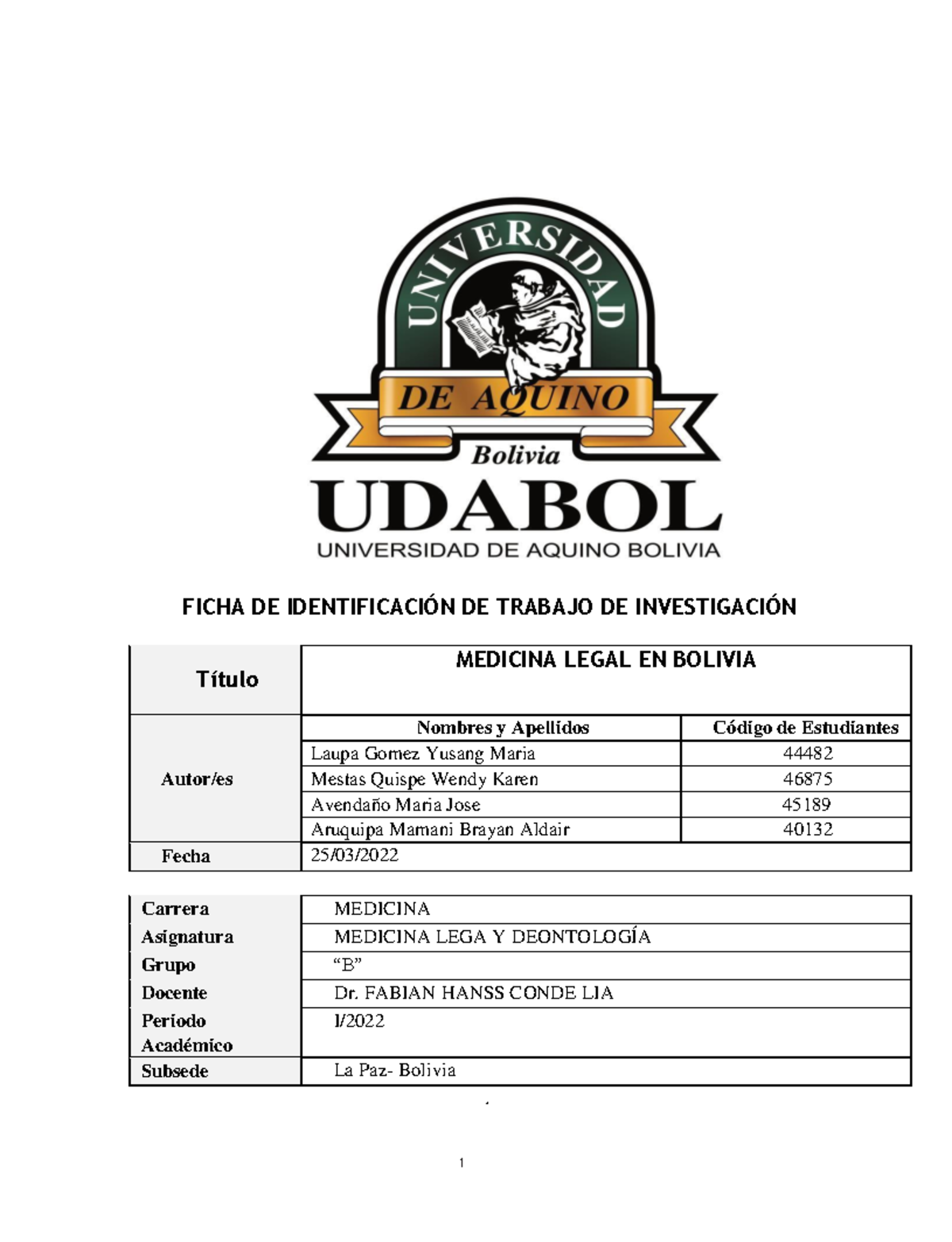 Medicina Legal EN Bolivia Informe - FICHA DE IDENTIFICACIÓN DE TRABAJO DE  INVESTIGACIÓN MEDICINA - Studocu