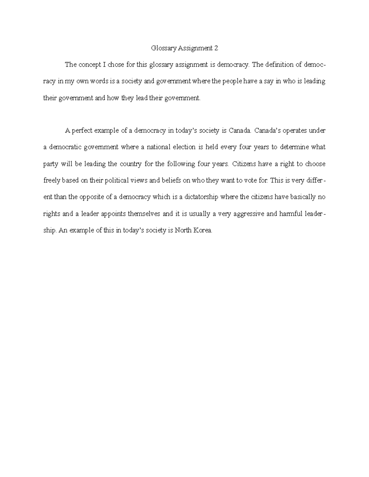 Glossary Assignment 2 - The definition of democ- racy in my own words ...