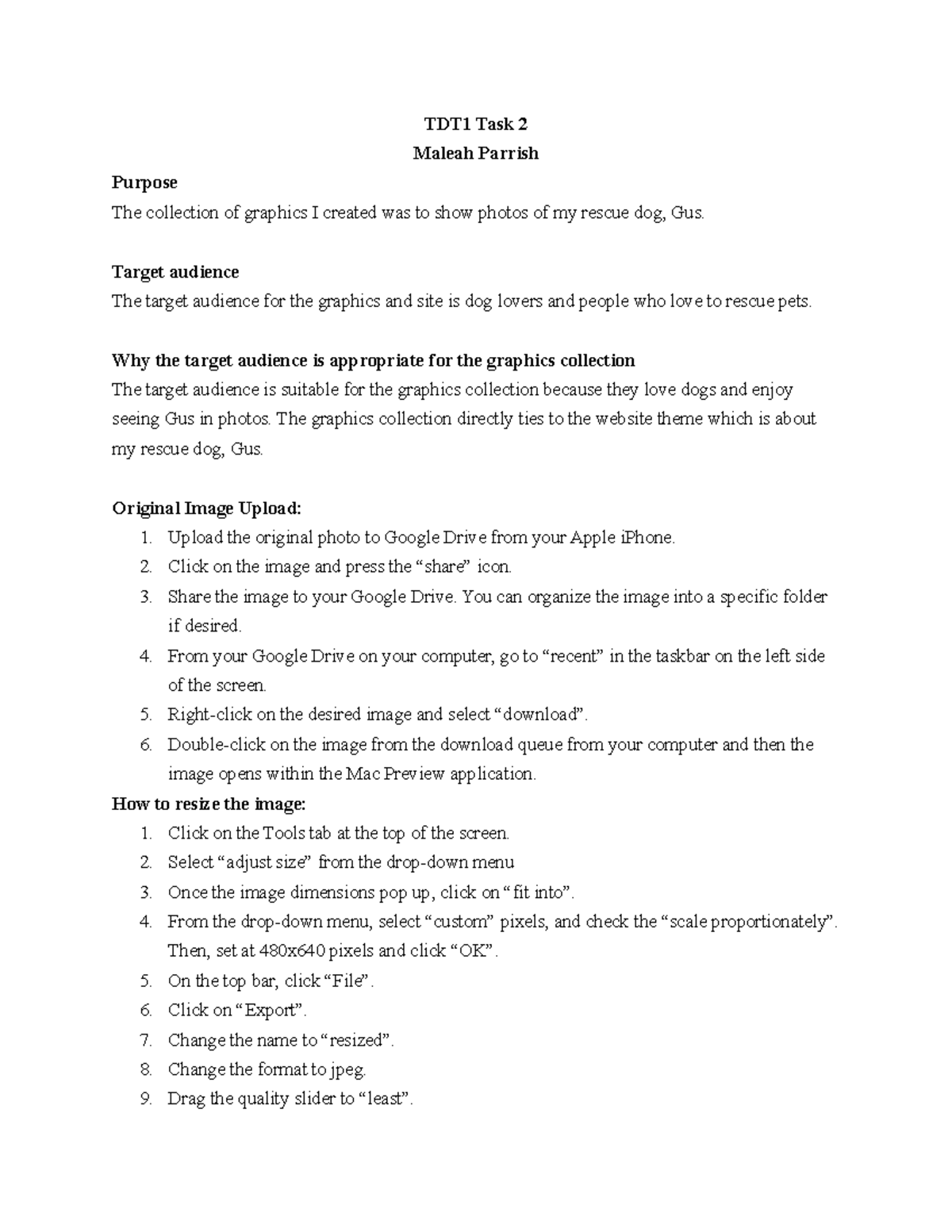 TDT1 Task 2 Maleah Parrish TDT1 Task 2 Maleah Parrish Purpose The