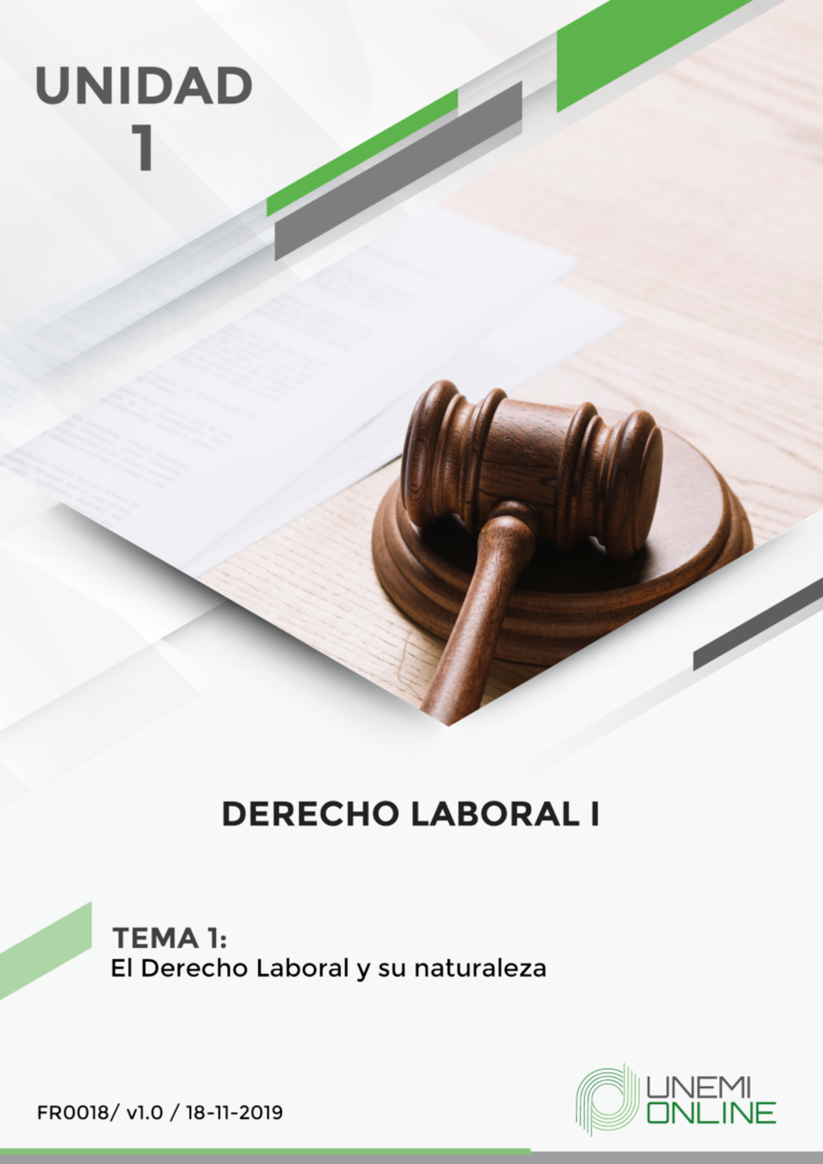 Compendio DE Laboral 1 - ÍNDICE Unidad 1: El Derecho Laboral Objetivo ...