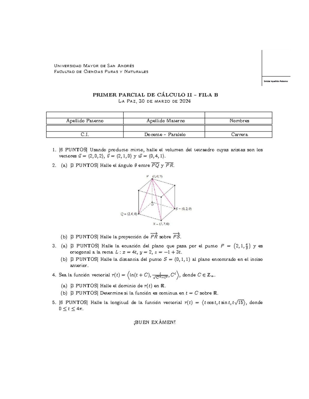 1ER Parcial DE Cálculo II - FILA B - Universidad Mayor De San Andr ́es ...