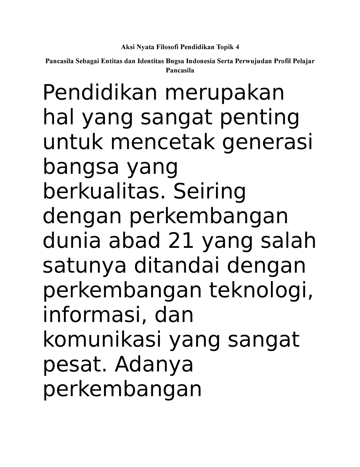 Aksi Nyata Filosofi Pendidikan Topik 4 - Seiring Dengan Perkembangan ...