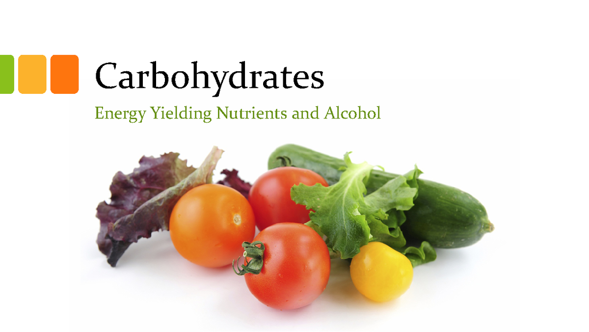Chapter 5 Carbohydrates Carbohydrates Energy Yielding Nutrients and