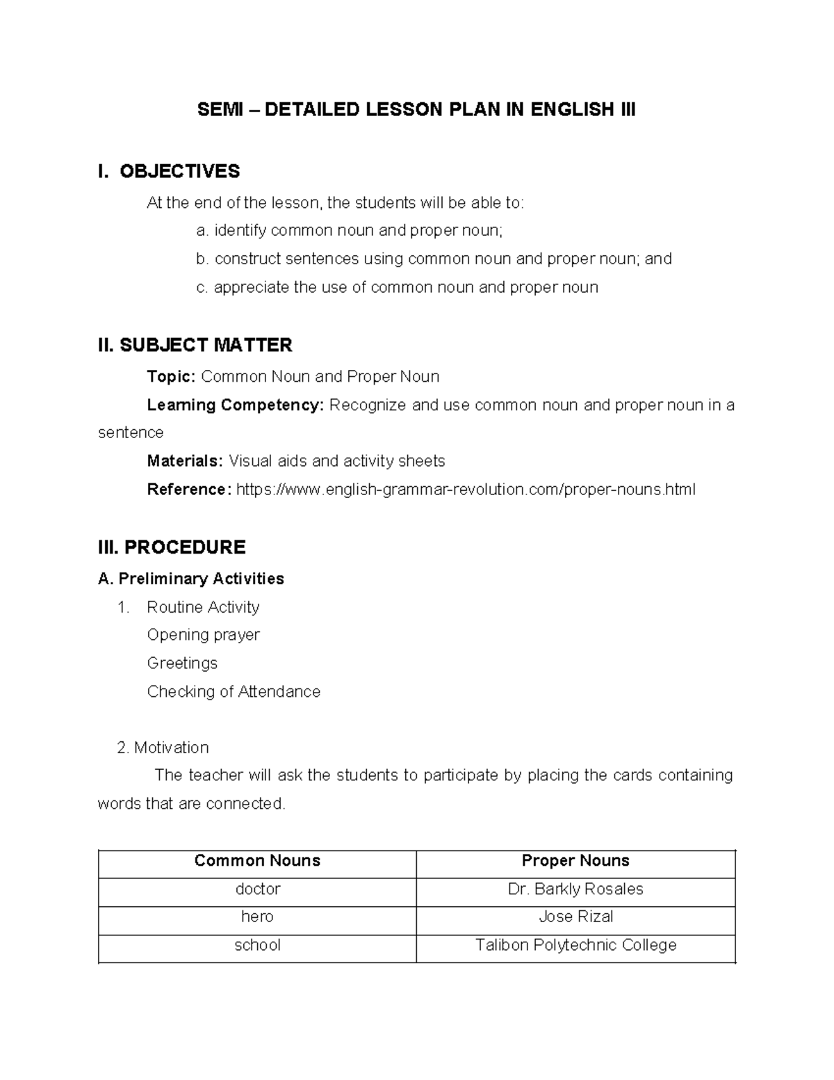 Lesson-Plan - SEMI – DETAILED LESSON PLAN IN ENGLISH III I. OBJECTIVES ...