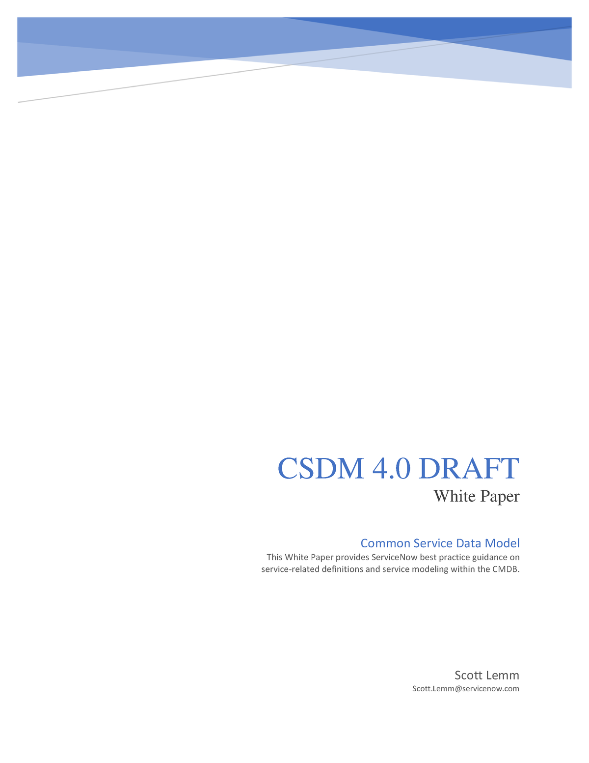 CSDM 4.0 Draft V2 - CSDM 4 .0 DRAFT White Paper Scott Lemm Scott ...