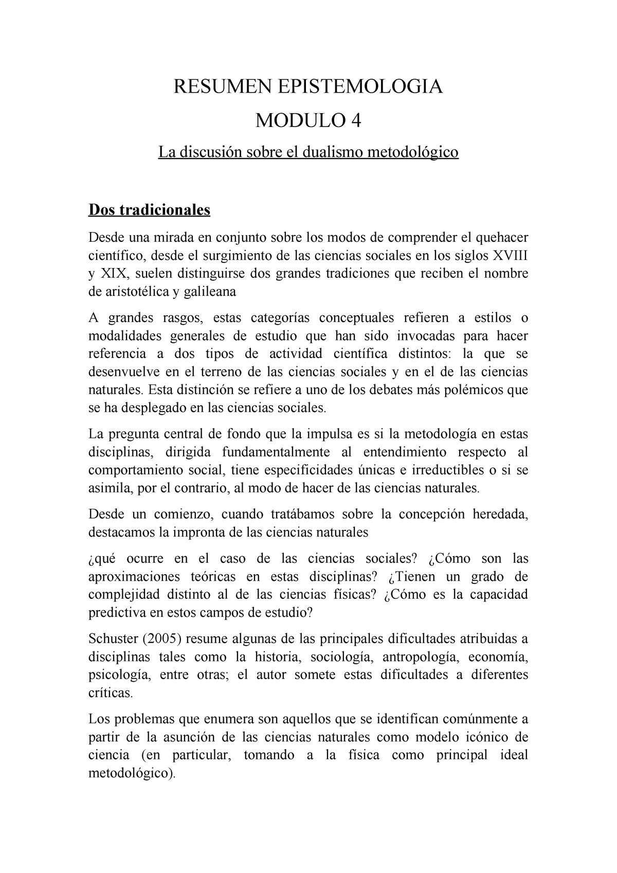 Resumen Epistemologia Modulo 4 - RESUMEN EPISTEMOLOGIA MODULO 4 La ...