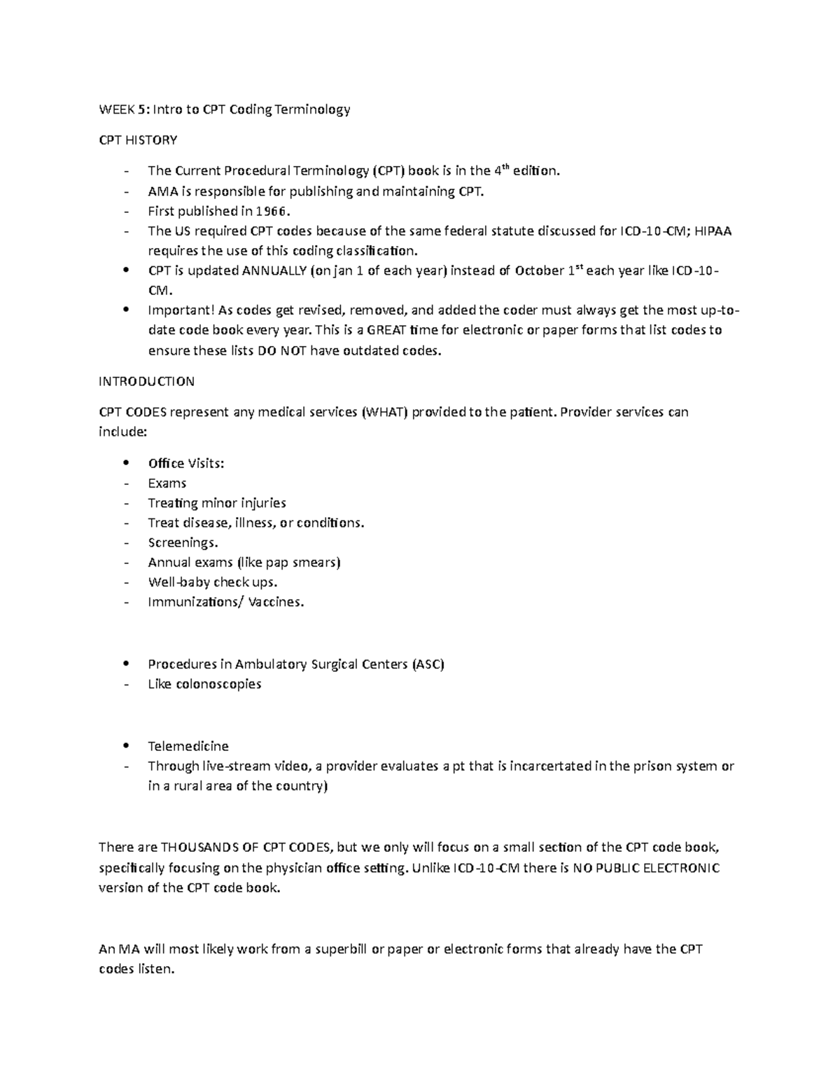 Week 5 CPT and Reimbursement WEEK 5 Intro to CPT Coding Terminology