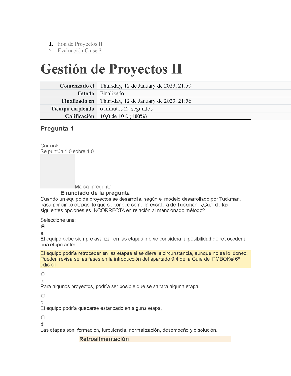 Semana 2 Examen 3 Dir Proy 2 - 1. Tión De Proyectos II 2. Evaluación ...