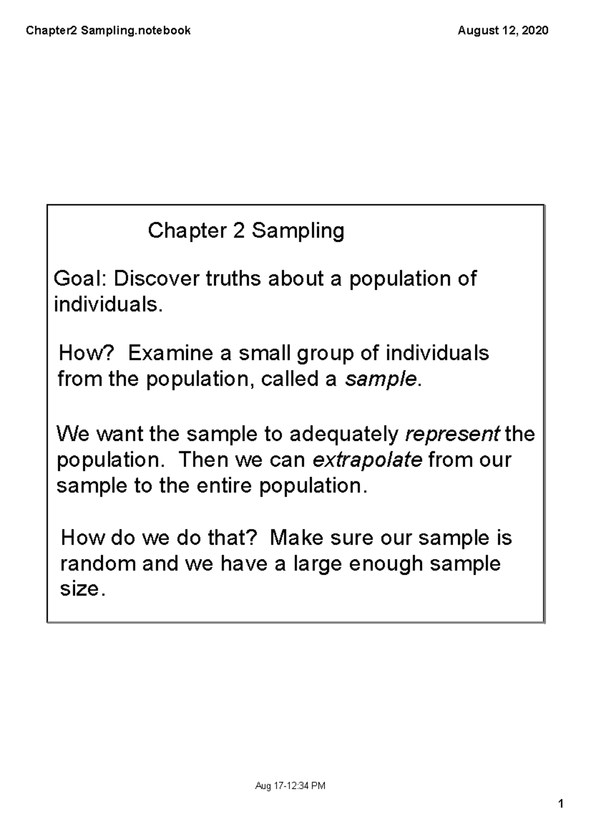 4 Chapter 2a - notes - ####### Aug 1712:34 PM Chapter 2 Sampling Goal ...