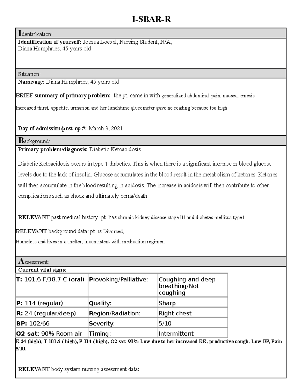 I-SBAR-R Diana Humphries, 45 years old - I-SBAR-R I dentification ...