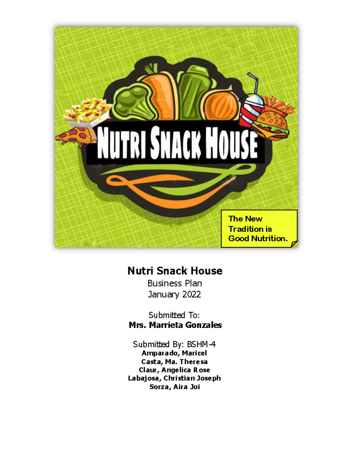 Nutri Snack House Business Plan Nutri Snack House Business Plan January 2022 Submitted To Mrs