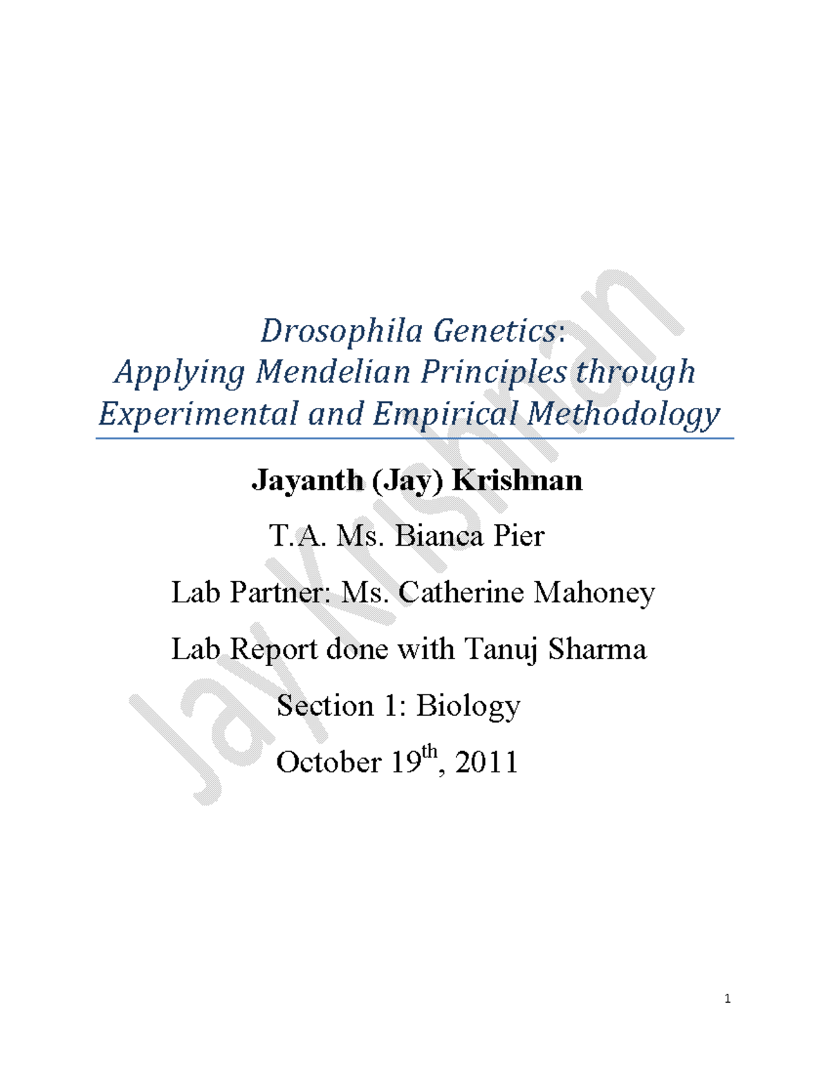 Drosophila lab report BIOS3001 Worcester Studocu