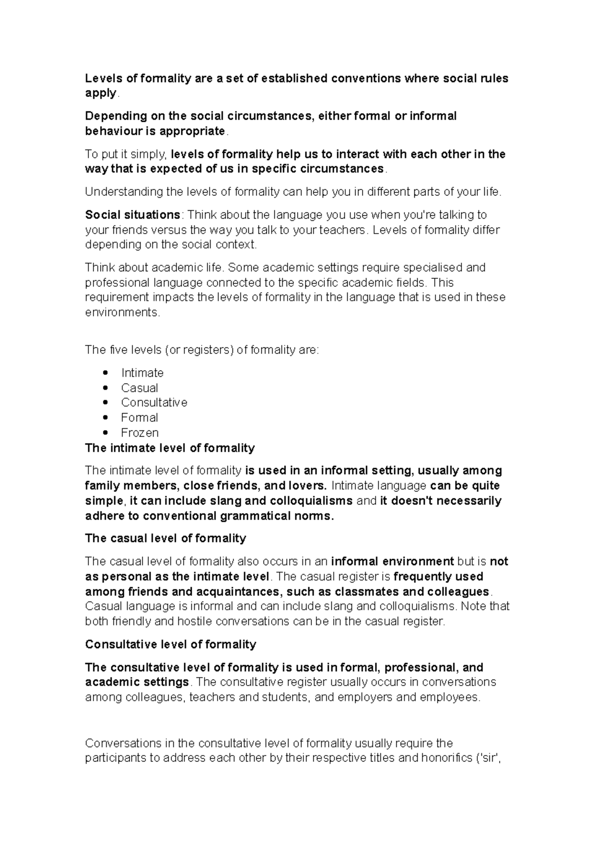 LevelsOF Formality Levels of formality are a set of established
