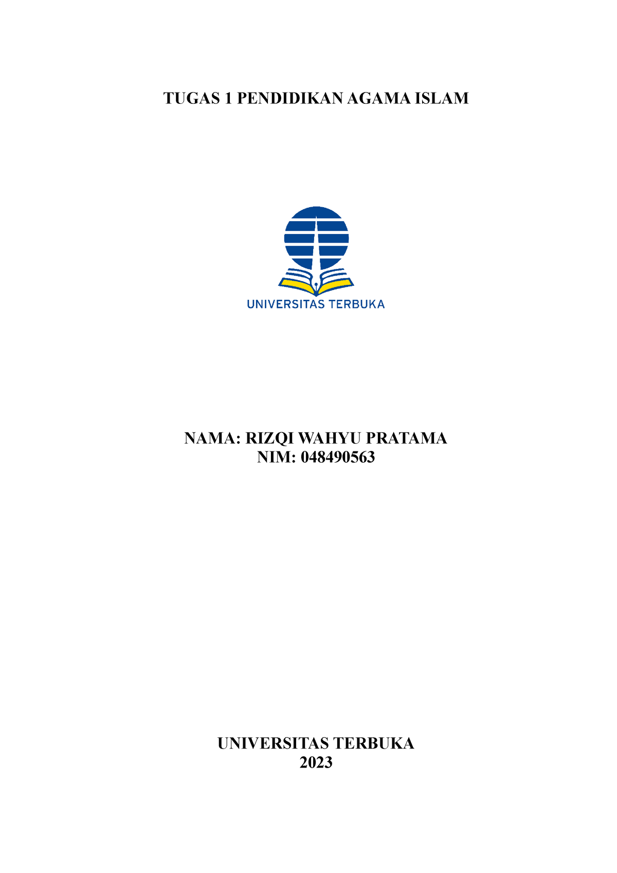 Tugas 1 PAI - Pendidikan Agama Islam - TUGAS 1 PENDIDIKAN AGAMA ISLAM ...