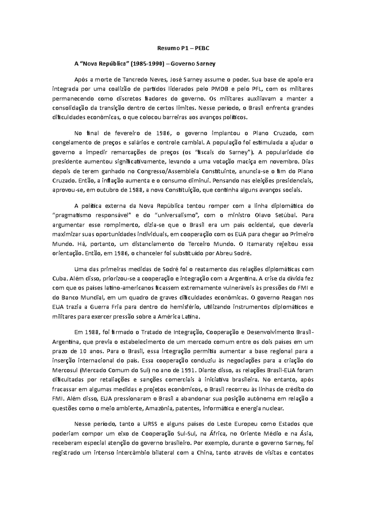 Resumo - Governo Sarney a Governo Lula - Resumo P1 PEBC A Governo ...