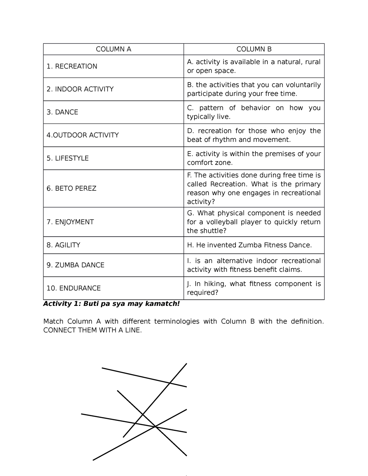 Activity 1 - Matching Type - COLUMN A COLUMN B RECREATION A. Activity ...