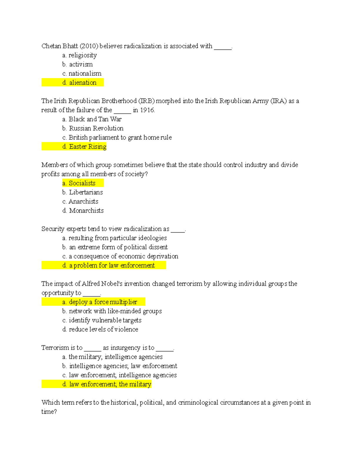 Quiz What is Terrorism - Brown - Chetan Bhatt (2010) believes ...