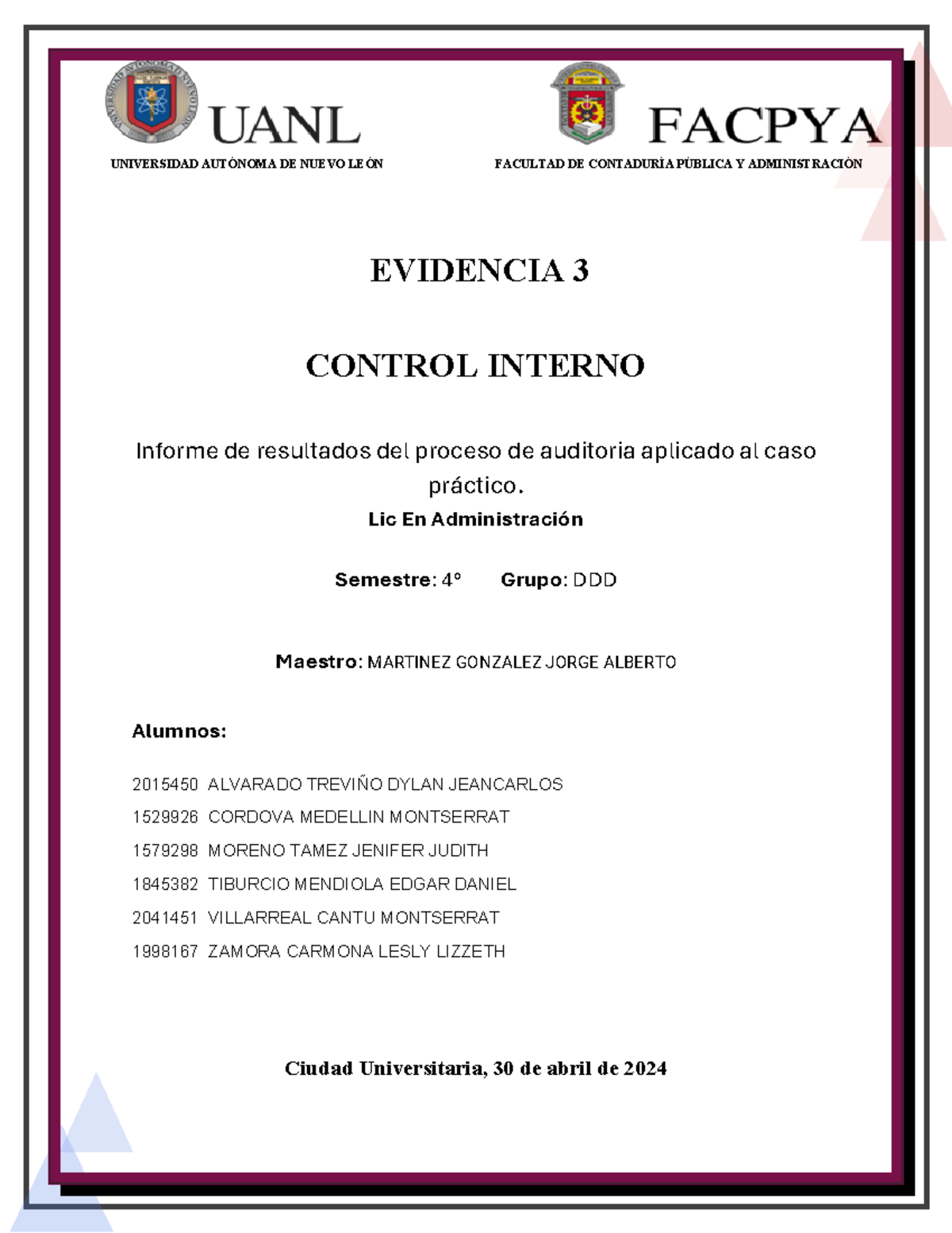 Evidencia 3 Control Interno - EVIDENCIA 3 CONTROL INTERNO Informe de ...