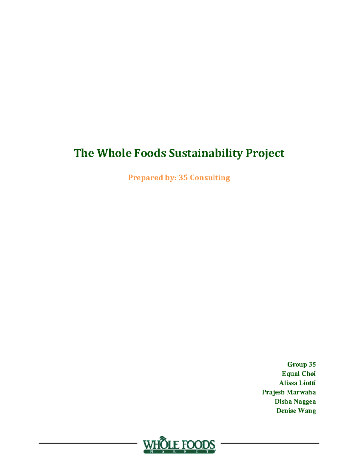 7. BU 398 L - Group 35 - Whole Foods Final Report - The Whole Foods ...