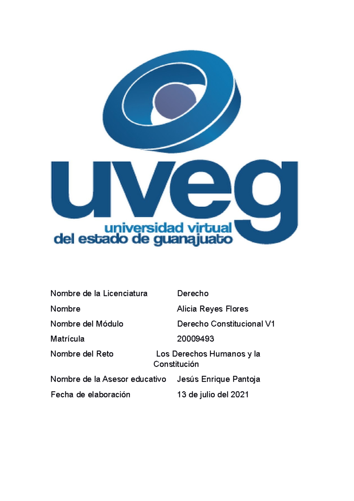 Reyes Alicia R6 U1 - entregable Los Derechos Humanos y la Constitución ...