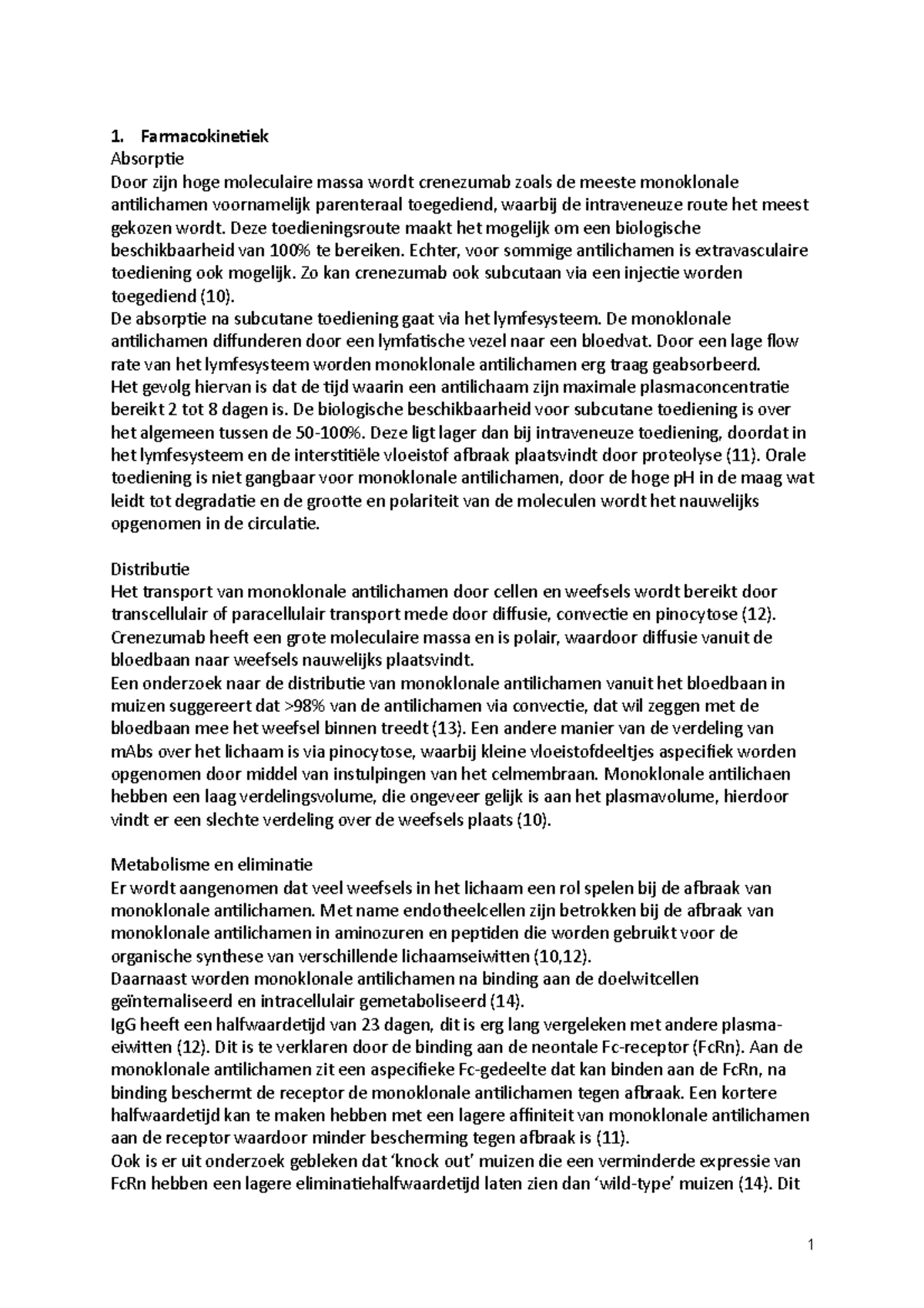 crenezumab 1. Absorptie Door zijn