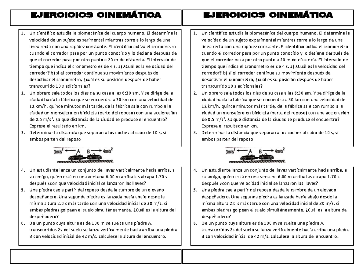 Ejercicios Cinematica - EJERCICIOS CINEM¡TICA Un CientÌfico Estudia La ...