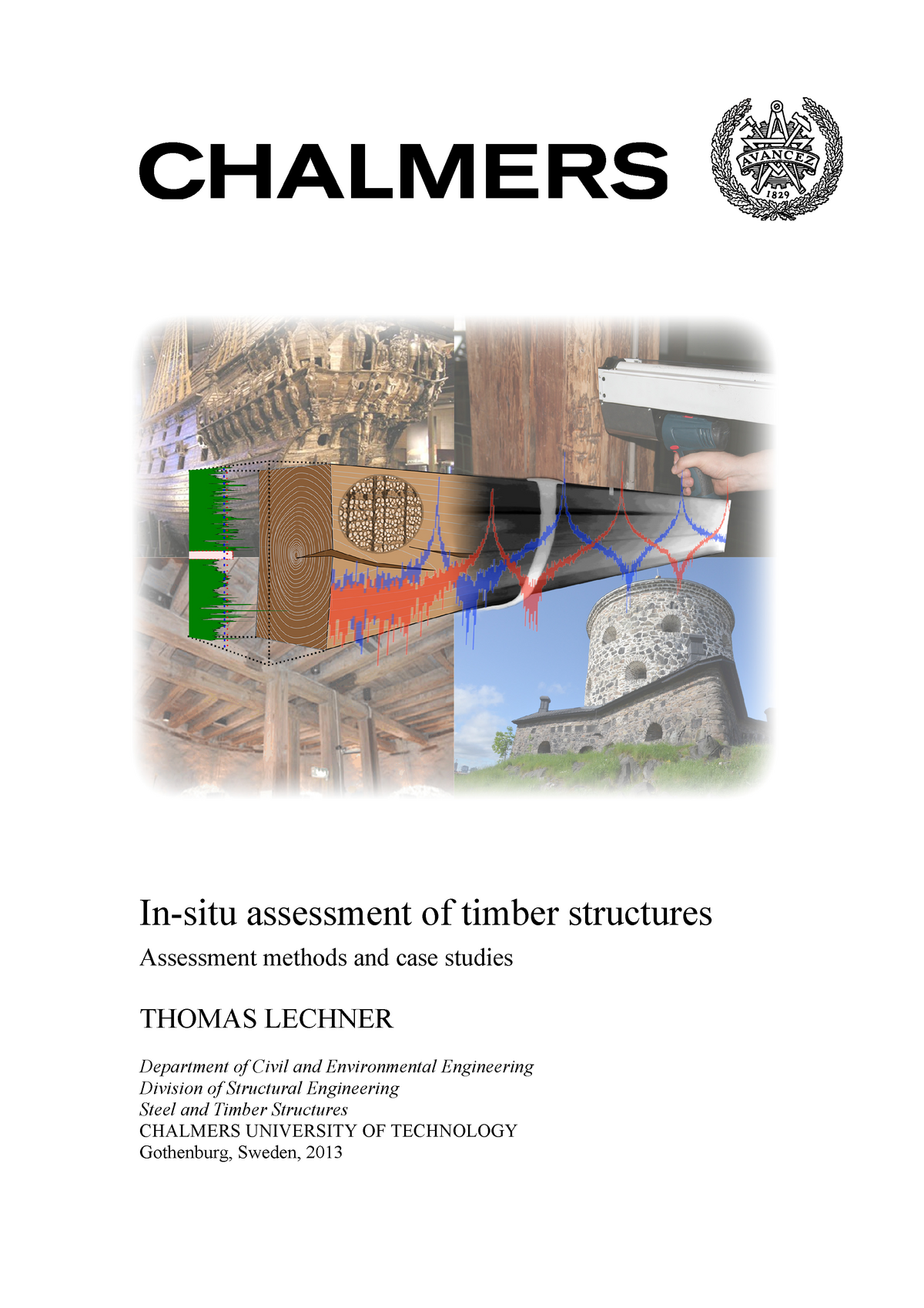 185263 - In-situ Assessment Of Timber Structures Assessment Methods And ...