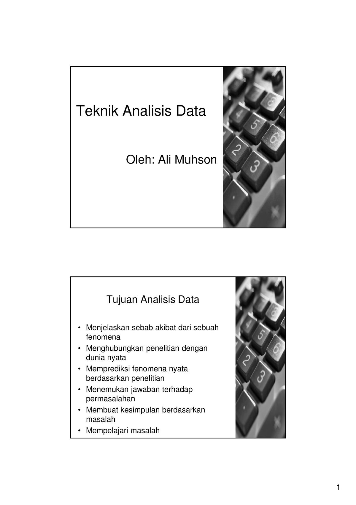 04+Teknik+Analisis+Data+2013 - Teknik Analisis Data Oleh: Ali Muhson ...