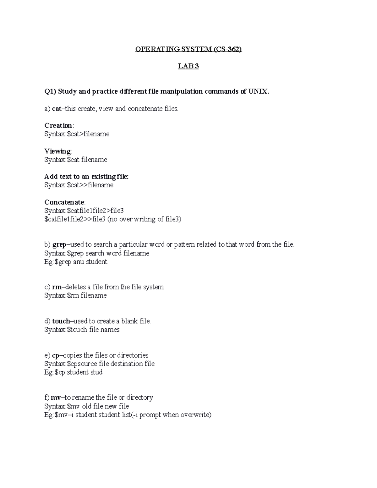 Lab 2 - bb mhm - OPERATING SYSTEM (CS-362) LAB 3 Q1) Study and practice ...