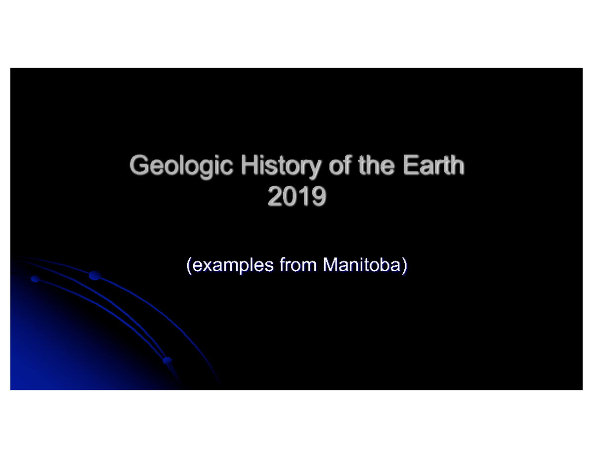 10 Geologic History 2019 Geologic History of the Earth 2019 (examples