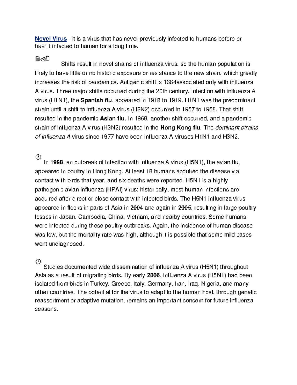 Novel Virus - Shifts result in novel strains of influenza virus, so the ...