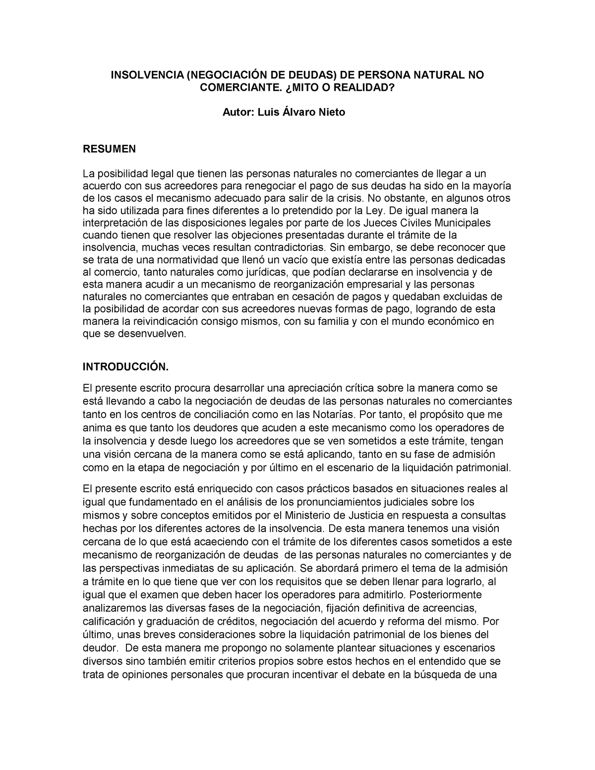 Insolvencia (negociación de deudas) de persona natural no comerciante.  ¿mito o realidad - - Studocu