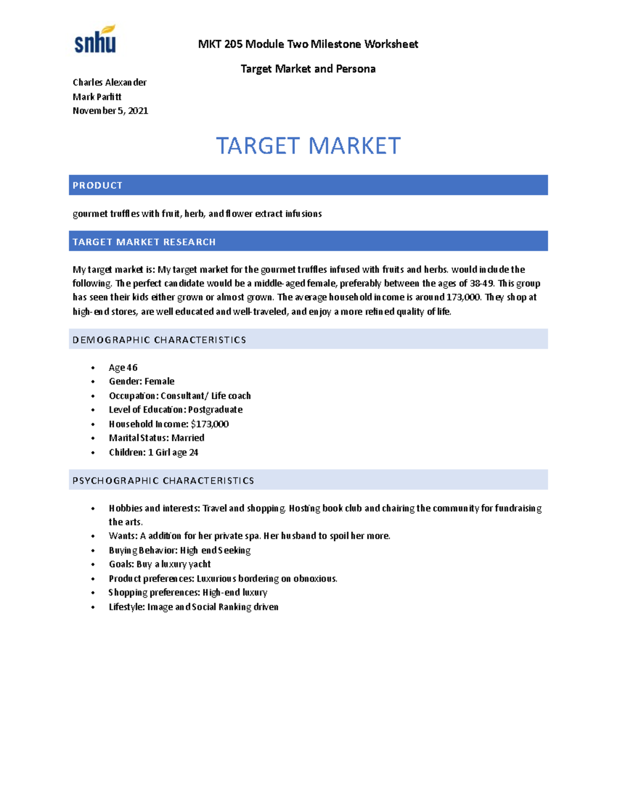 MKT205 Module Two Milestone - Would Include The Following. The Perfect ...