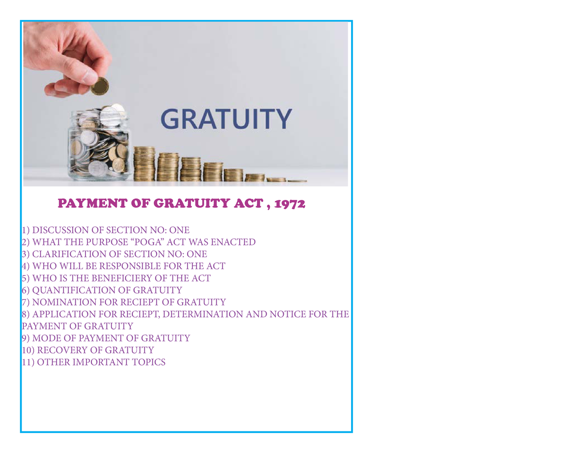Payment of Gratuity act 1972 note PAYMENT OF GRATUITY ACT , 1972 1