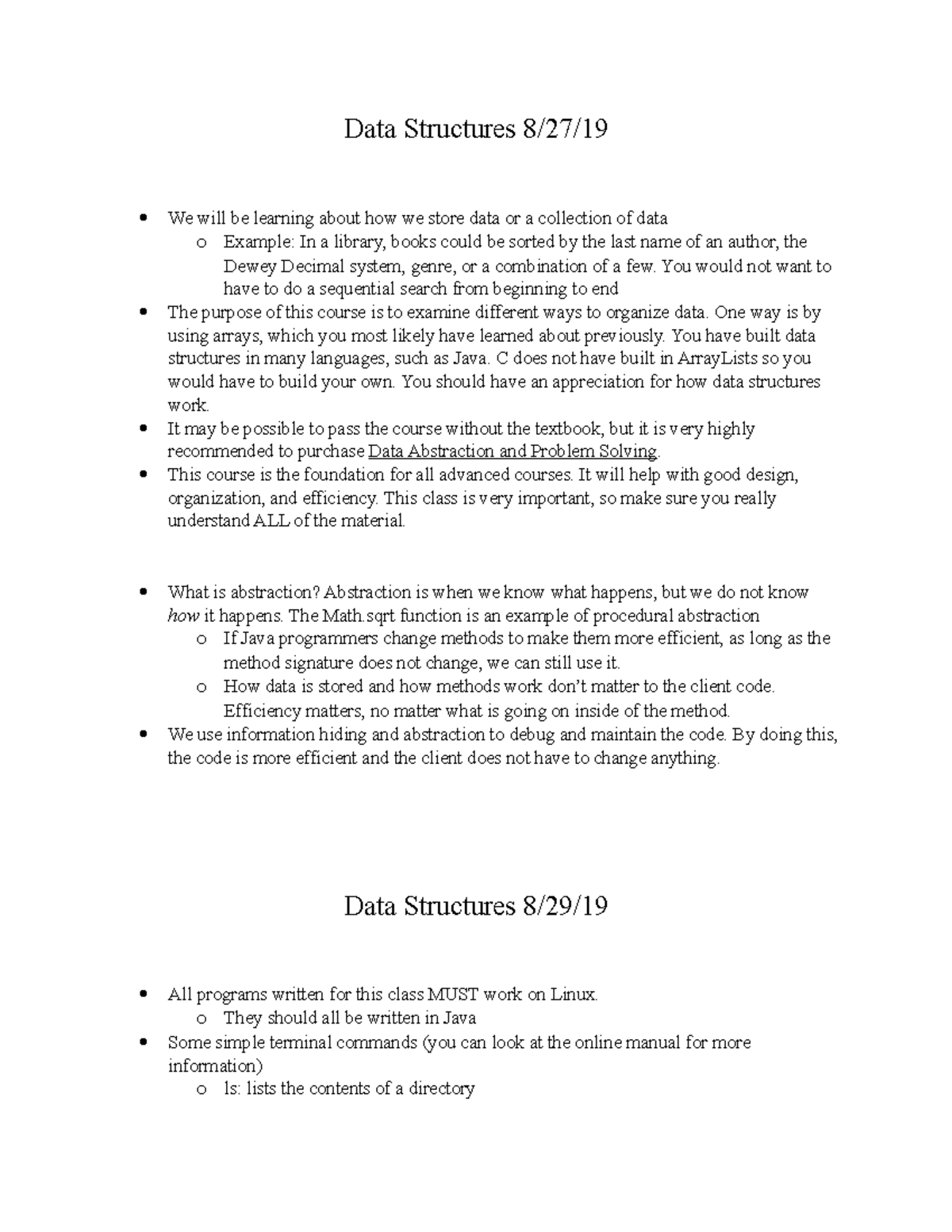Data Structures - Lecture notes 1-3 - Data Structures 8/27/ We will be ...