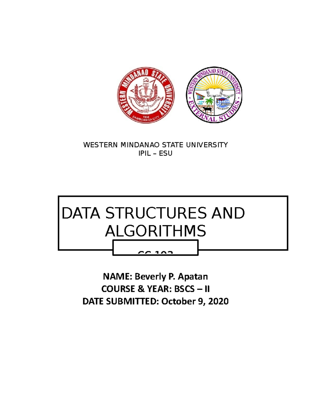 Week 3 DSA - DSA subject - WESTERN MINDANAO STATE UNIVERSITY IPIL – ESU ...