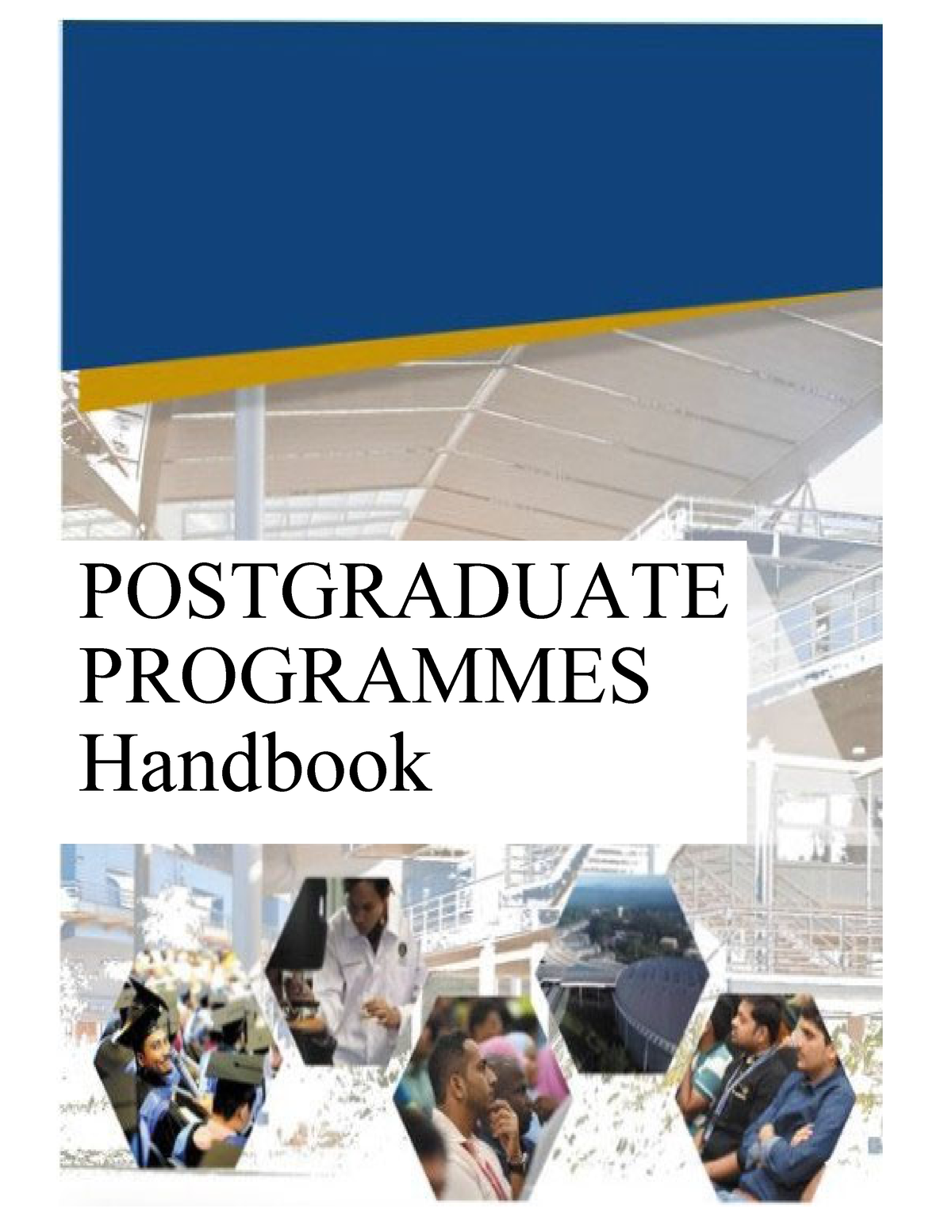 Postgraduate Programme Handbook 2021 - I POSTGRADUATE PROGRAMMES ...