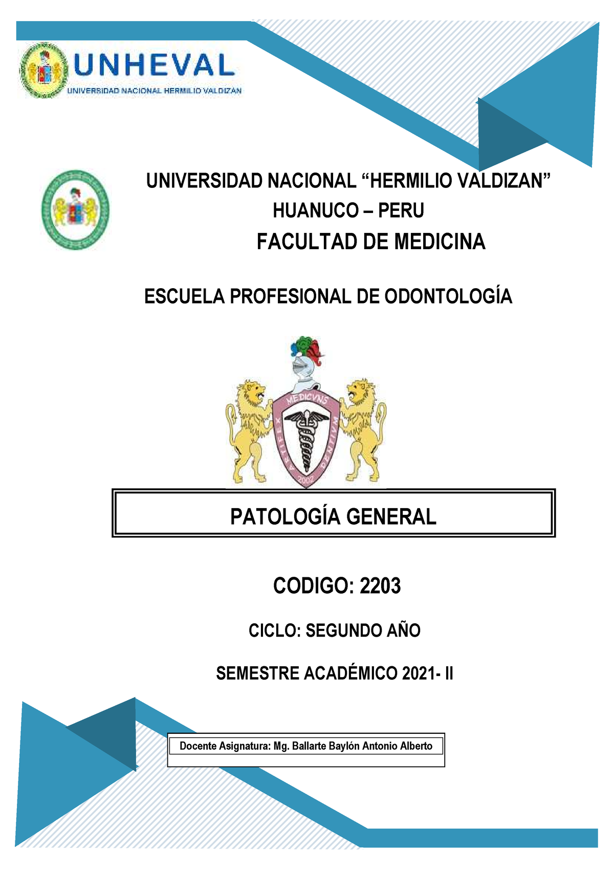 Silabo 2021-II Patologia General - UNIVERSIDAD NACIONAL “HERMILIO ...