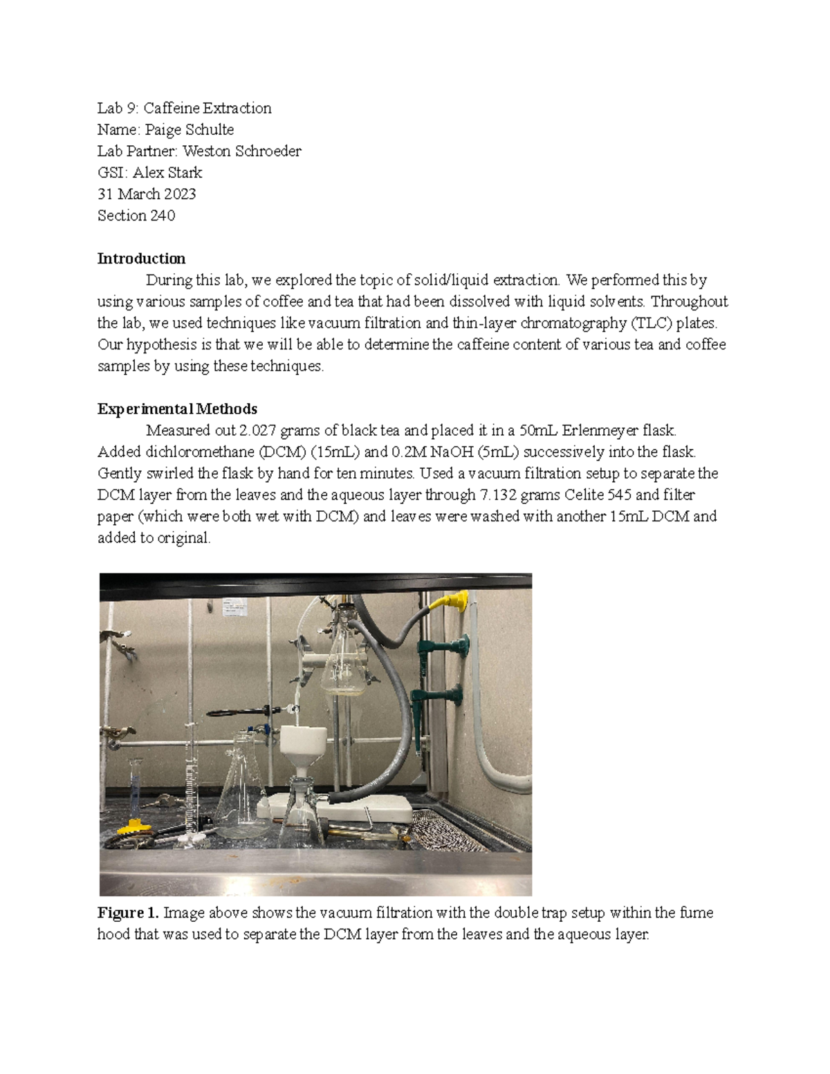 Lab 9 Manuscript Lab 9 Caffeine Extraction Name Paige Schulte Lab