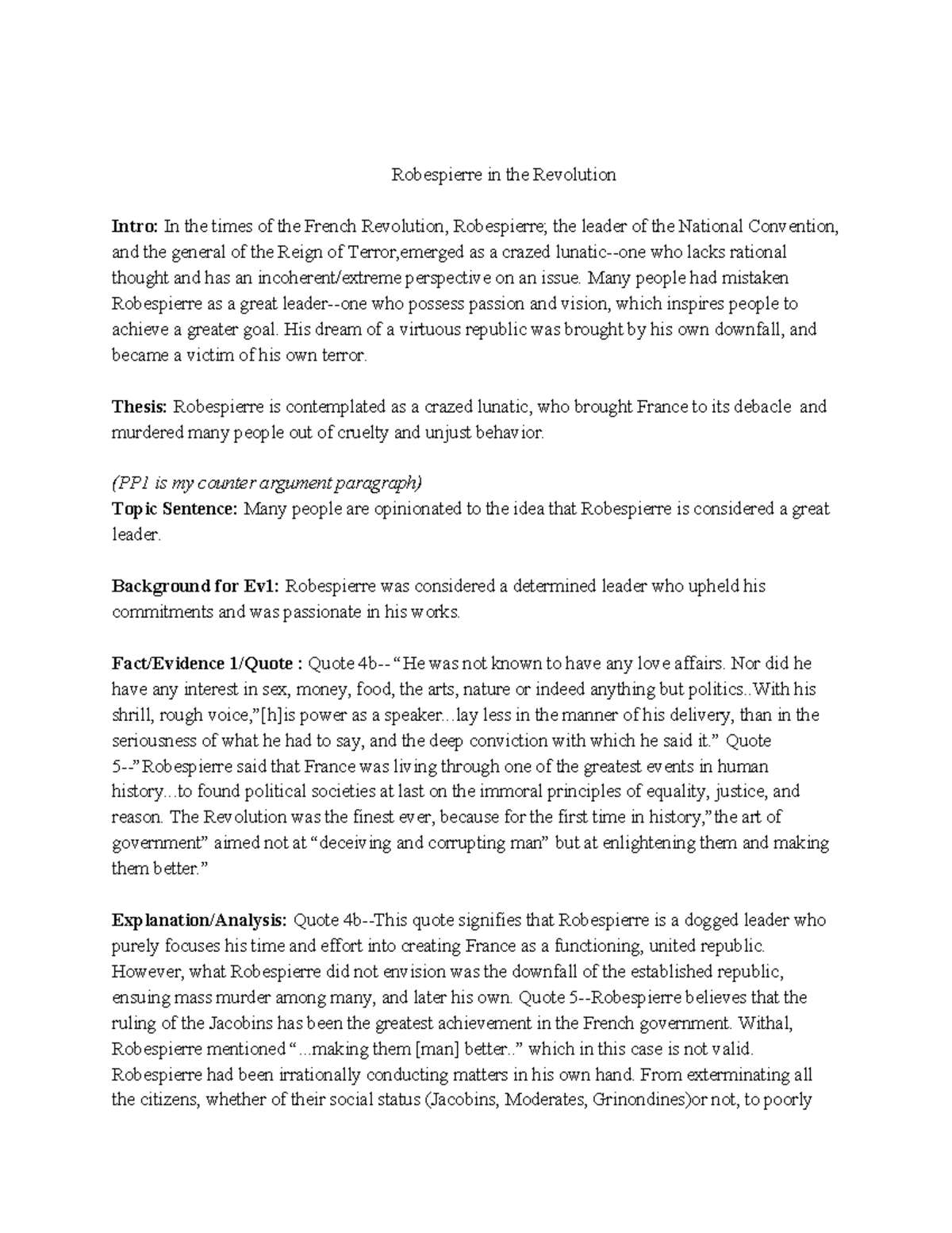 Robespierre Essay Robespierre in the Revolution Intro In the times