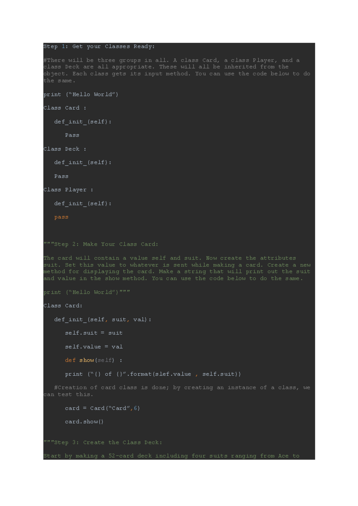 Python card program - Step 1 : Get your Classes Ready: #There will be ...