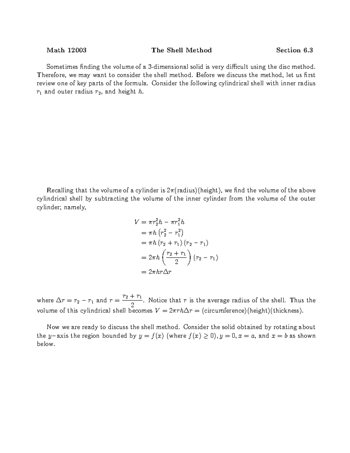 The Shell Method - Sometimes finding the volume of a 3-dimensional ...