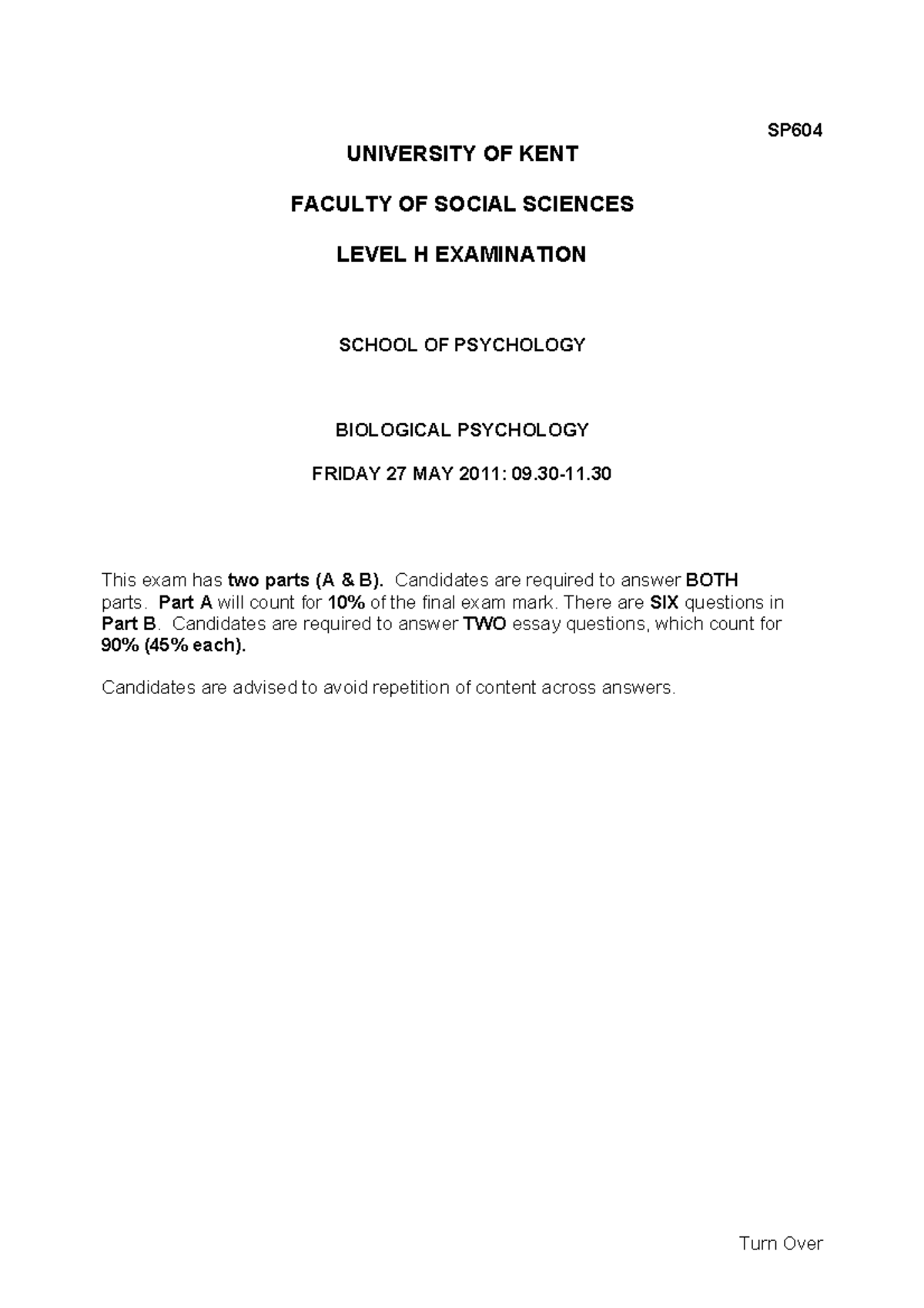 Exam 2013 Questions Turn Over SP UNIVERSITY OF KENT FACULTY OF