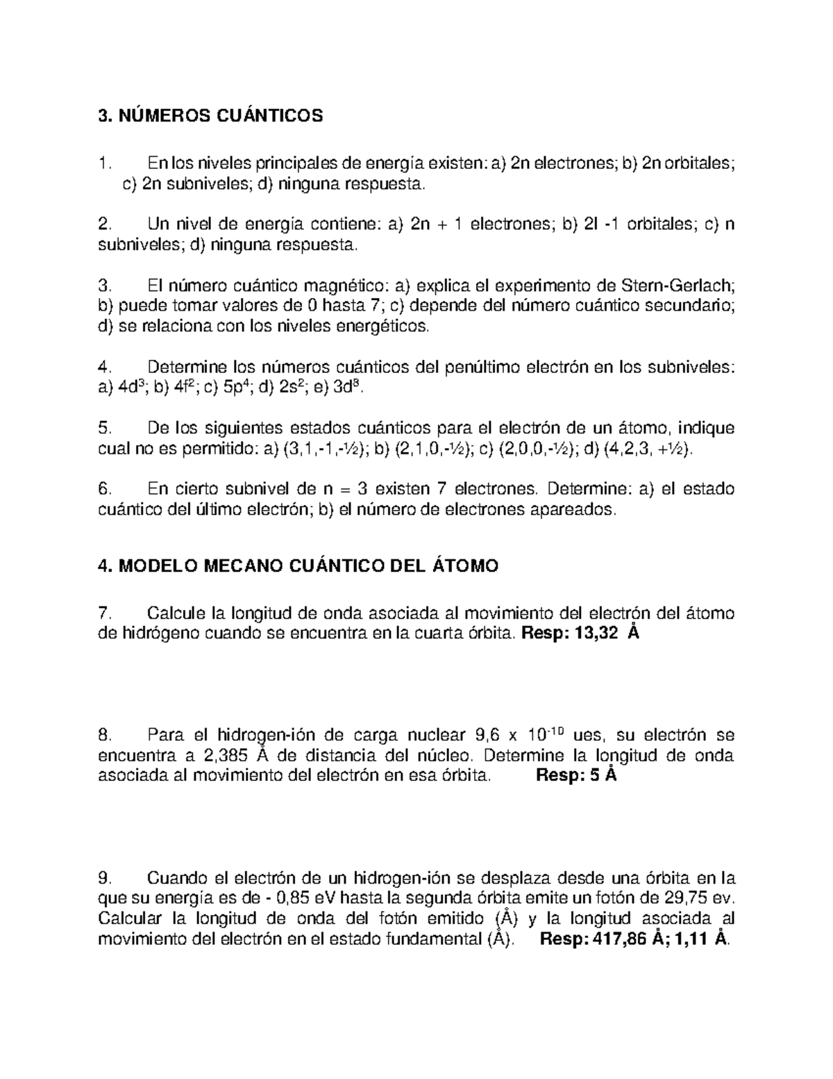 MODELO MECANO CUÁNTICO DEL ÁTOMO DEBER NUMERO 3 - 3. NÚMEROS CUÁNTICOS En  los niveles principales de - Studocu