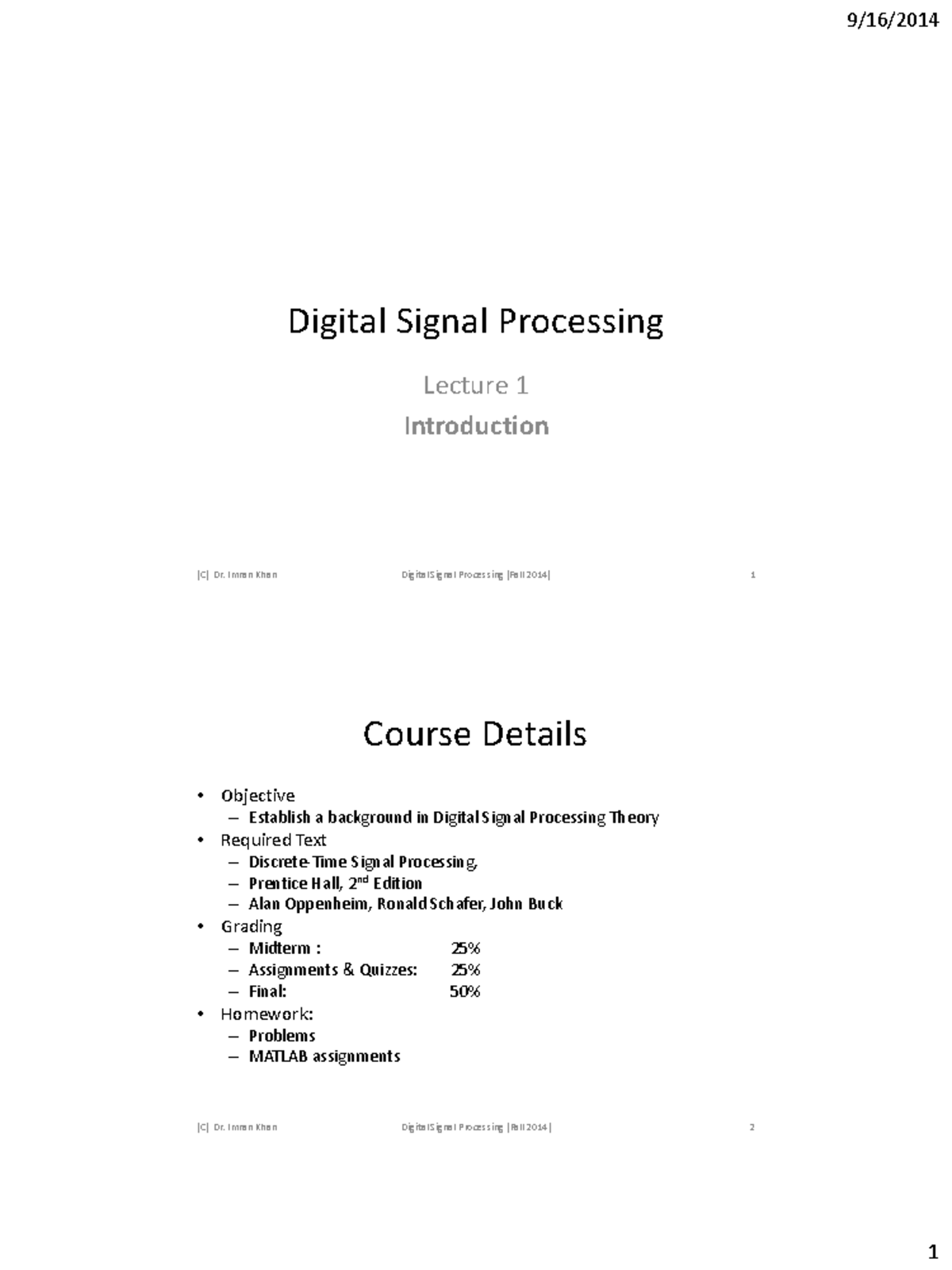 Lecture 1 - Digital Signal Processing Lecture 1 Introduction (C) Dr ...