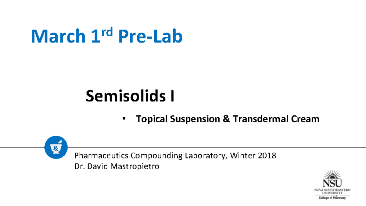 The Pharmaceutics and Compounding Laboratory