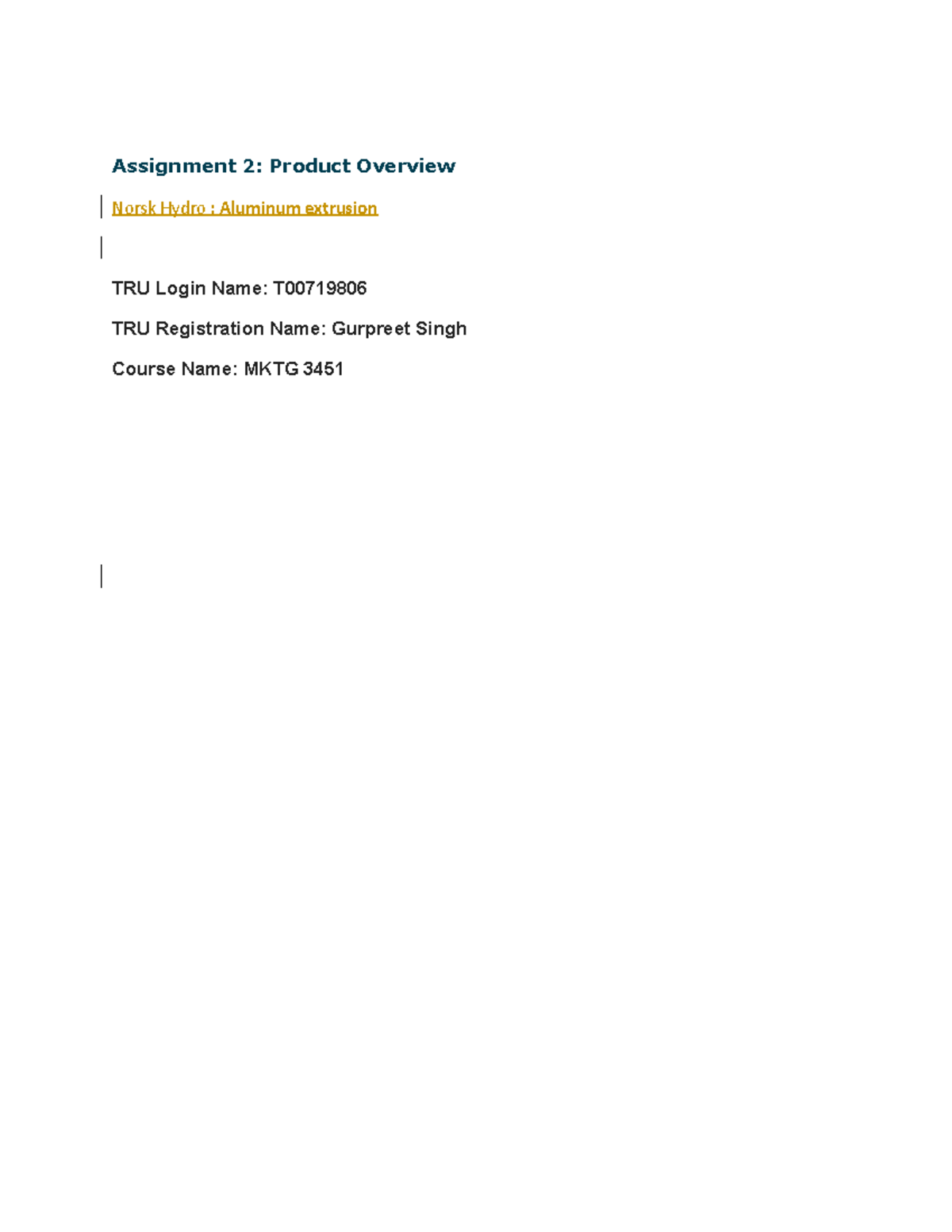 MKTG3451 Singh Gurpreet - A2 - Assignment 2: Product Overview Norsk ...