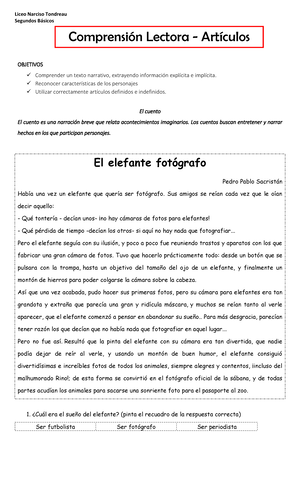 Reforzamiento comprensión lectora, artículos - OBJETIVOS  Comprender un  texto narrativo, extrayendo - Studocu